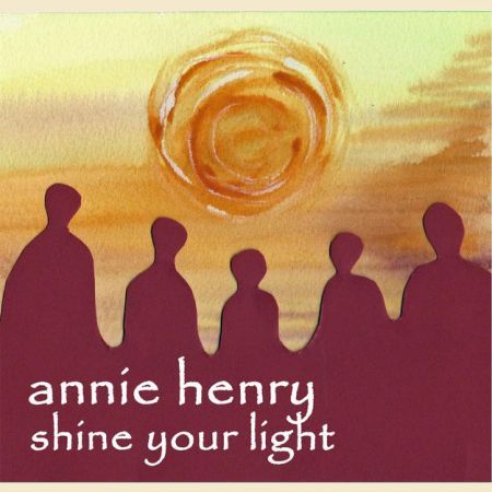 shine your light by musician annie henry